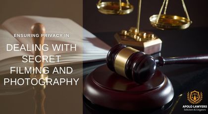 Ensuring Privacy in Dealing with Secret Filming and Photography