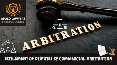 Settlement Of Disputes By Commercial Arbitration