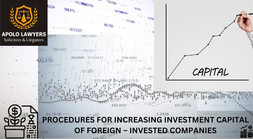 procedures - for - increasing - investment - capital - of - foreign - invested - companies - 01